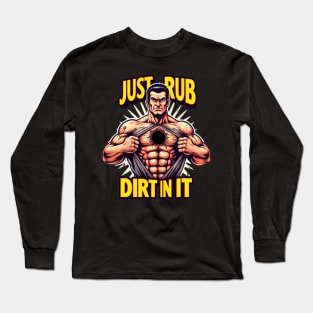 Dirt Long Sleeve T-Shirt